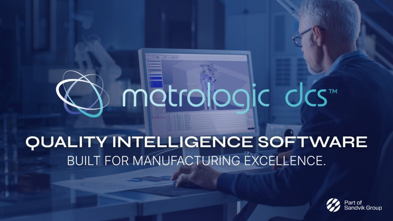 Metrologic DCS : naissance d’un leader mondial de l’intelligence qualité avec la fusion de Metrologic Group et DCS